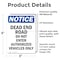 Signmission Dead End Road Do Not Enter Authorized OSHA Notice Sign, Vinyl Decal, 3.5in W x 5in L, 2PK OS-2PACK-NS-D-35-V-10946 - alternate 2